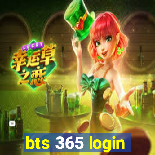 bts 365 login