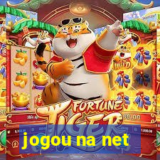 jogou na net