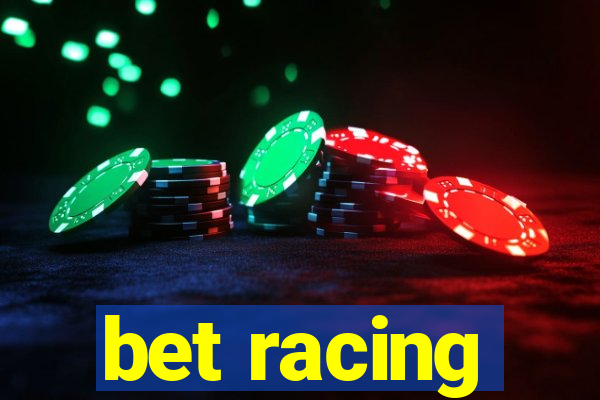 bet racing