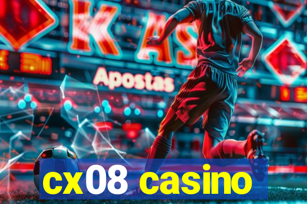 cx08 casino