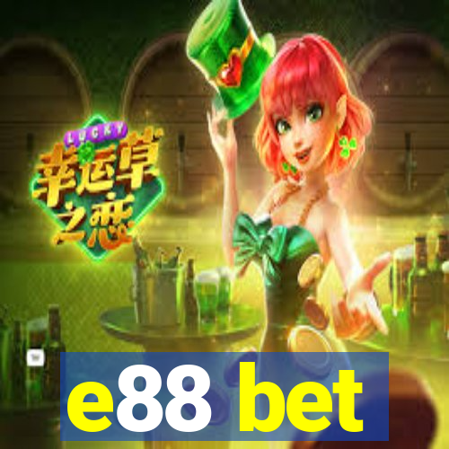 e88 bet