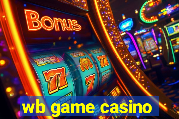 wb game casino