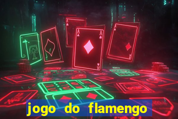 jogo do flamengo vai passar na globo play