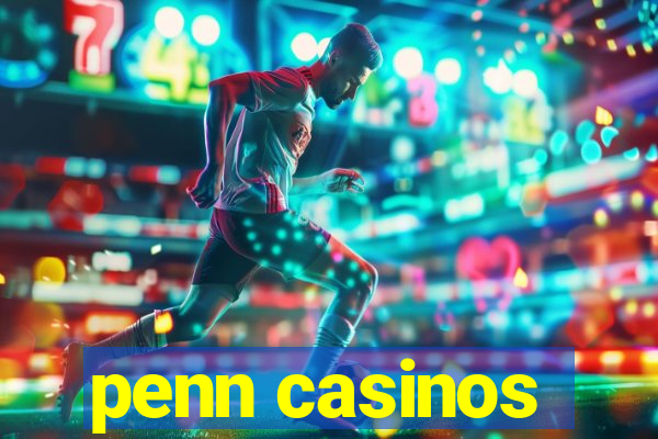 penn casinos