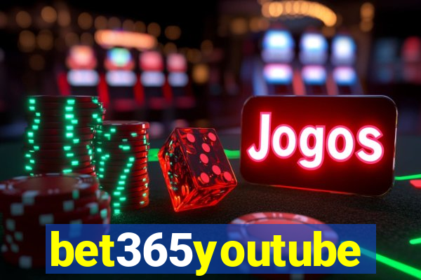 bet365youtube