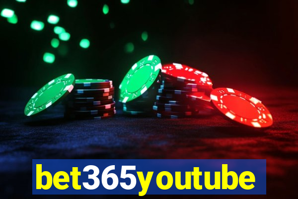 bet365youtube