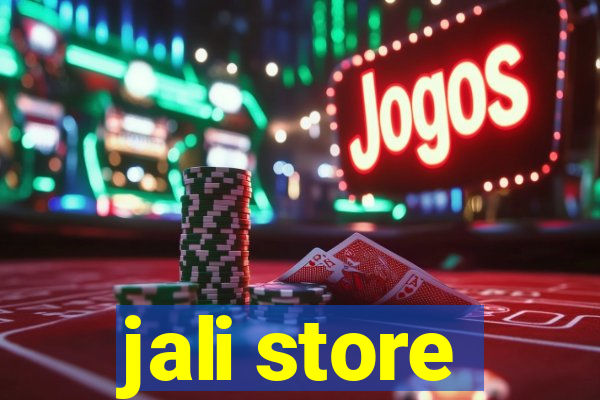 jali store