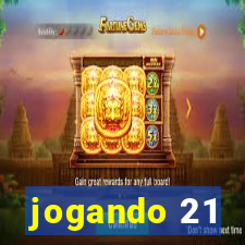 jogando 21