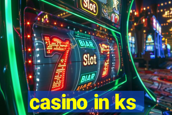 casino in ks