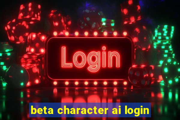 beta character ai login