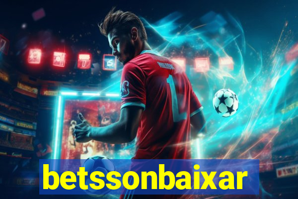 betssonbaixar