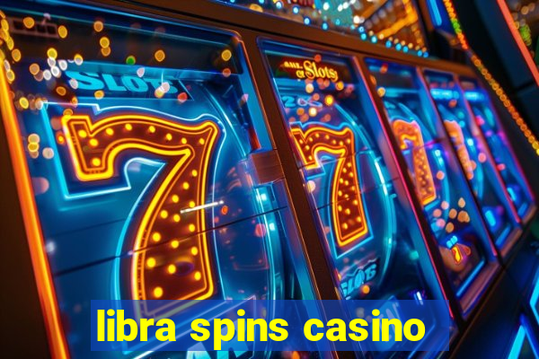 libra spins casino