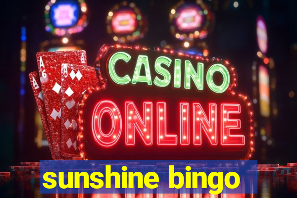 sunshine bingo