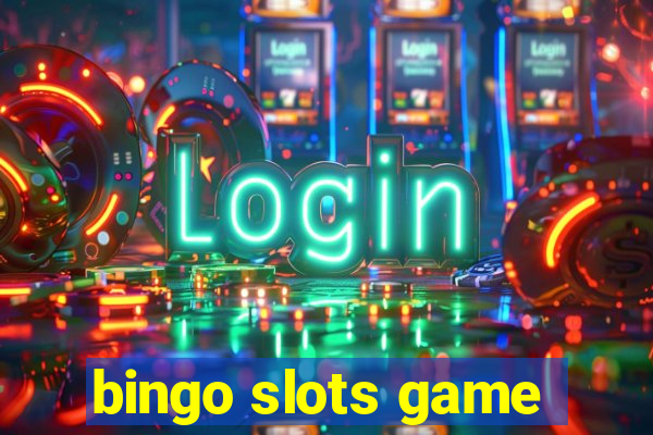 bingo slots game