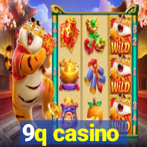 9q casino