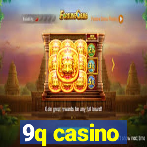 9q casino