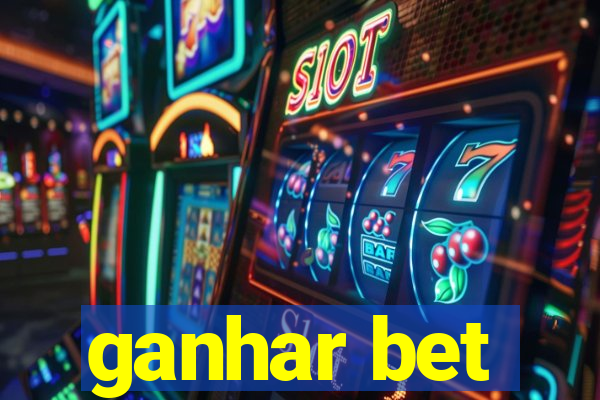 ganhar bet