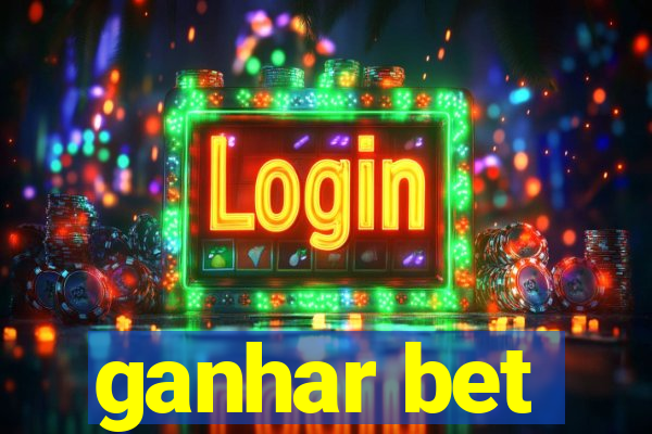 ganhar bet