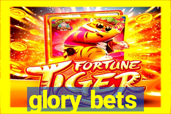 glory bets