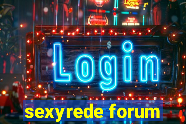 sexyrede forum