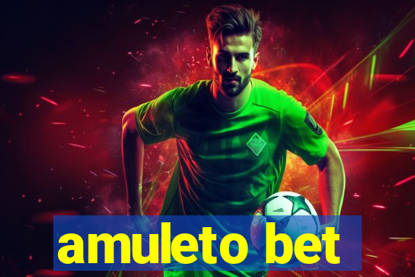 amuleto bet