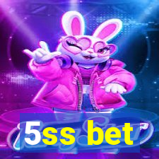 5ss bet