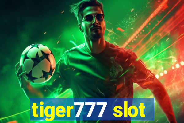 tiger777 slot