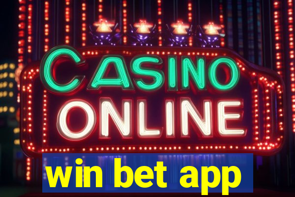 win bet app