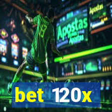 bet 120x