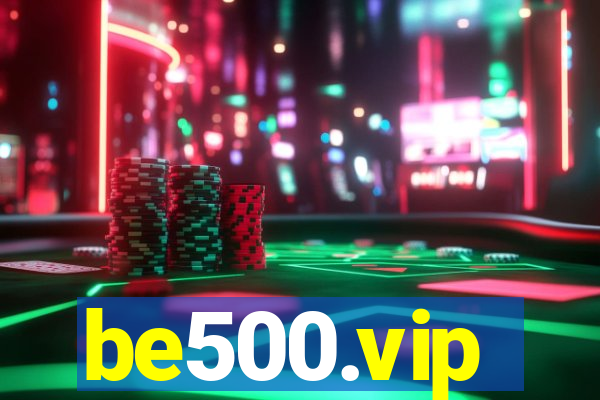 be500.vip