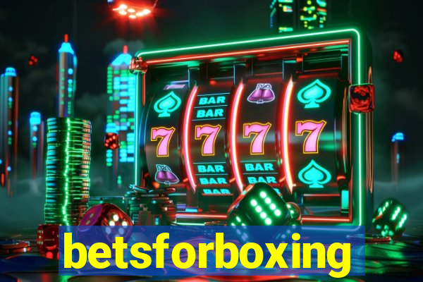 betsforboxing