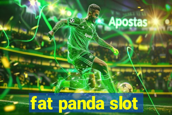 fat panda slot