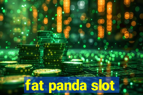 fat panda slot