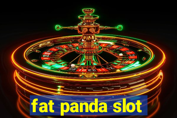 fat panda slot