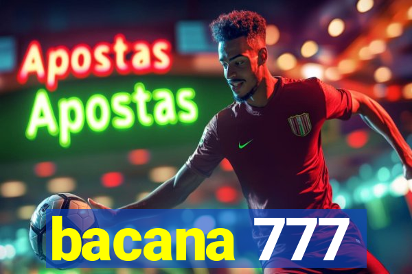 bacana 777