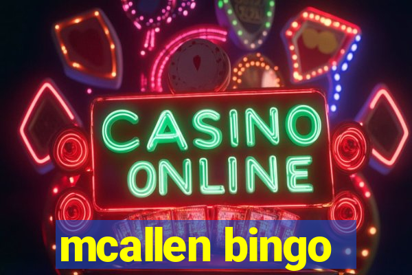 mcallen bingo