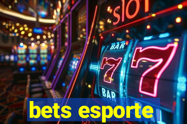 bets esporte