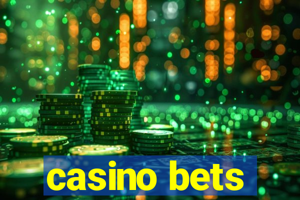 casino bets