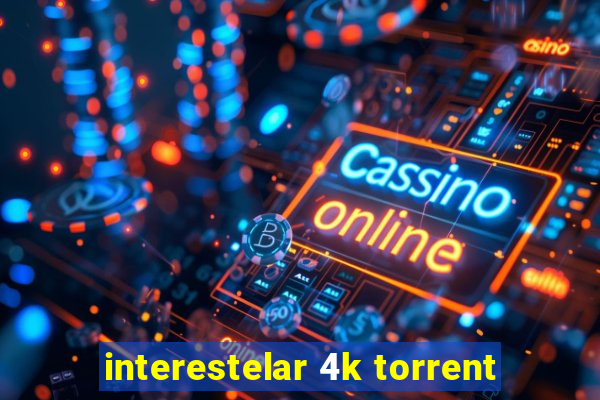 interestelar 4k torrent