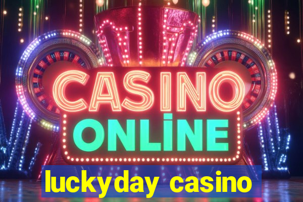 luckyday casino