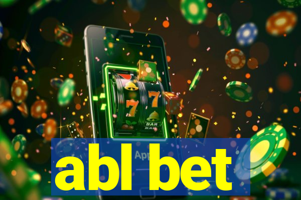 abl bet