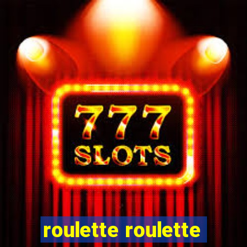 roulette roulette