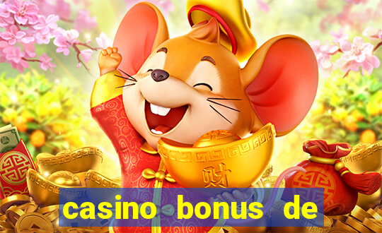 casino bonus de bienvenue ontario dép?t canada