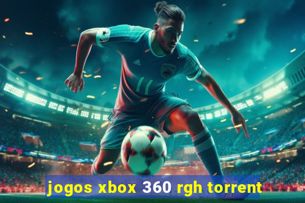 jogos xbox 360 rgh torrent