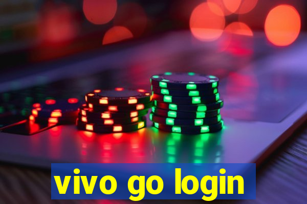 vivo go login