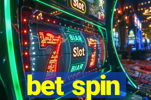 bet spin