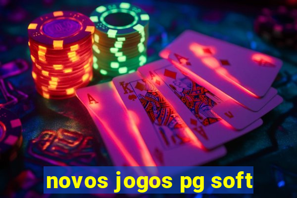 novos jogos pg soft