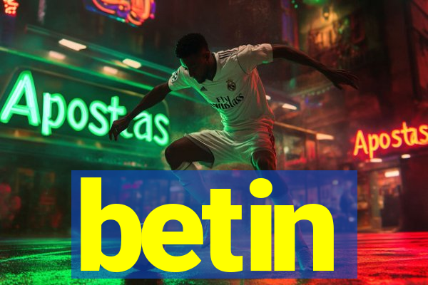 betin