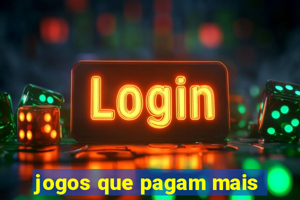 jogos que pagam mais