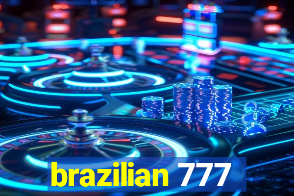 brazilian 777